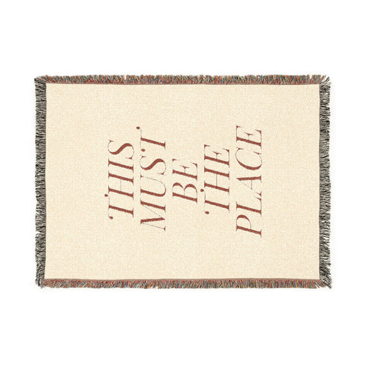 This Must Be The Place Throw Blanket